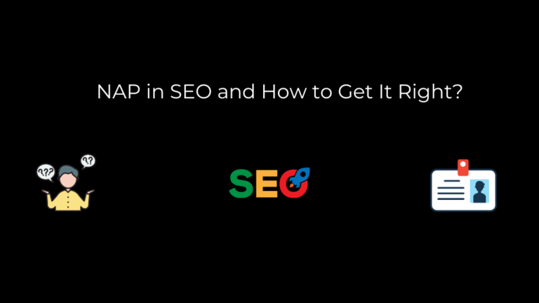 NAP in SEO and How to Get It Right?